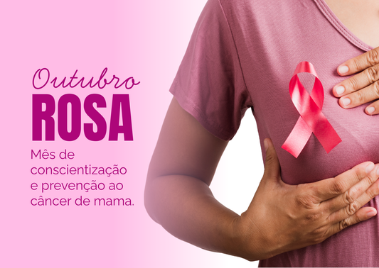Outubro Rosa: prevenção, informação e cuidado com a saúde